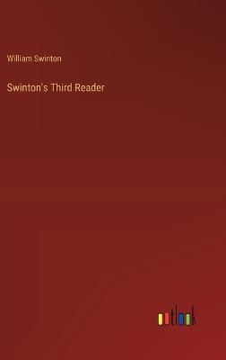 Swinton's Third Reader - William Swinton - cover