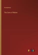 The Sons of Maine