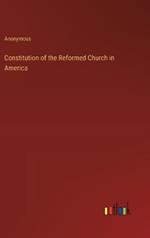 Constitution of the Reformed Church in America