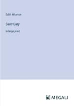 Sanctuary: in large print