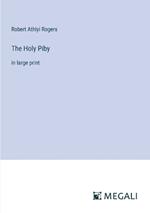 The Holy Piby: in large print