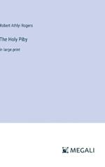 The Holy Piby: in large print