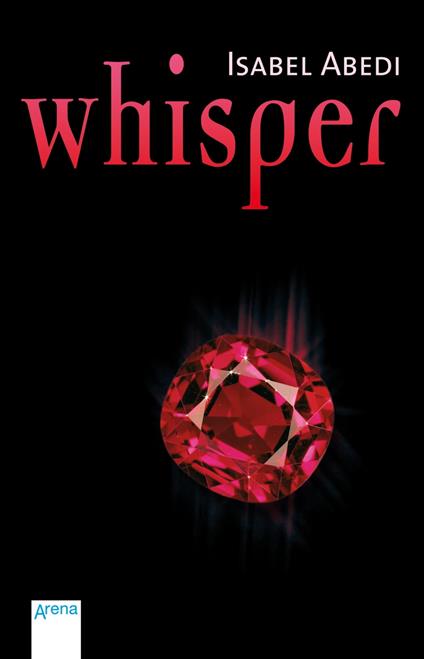 Whisper - Isabel Abedi - ebook