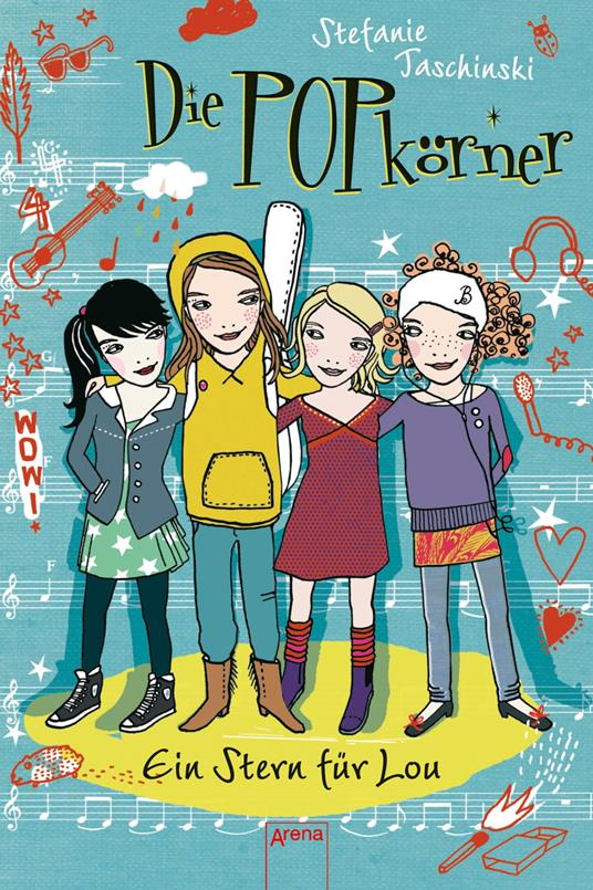 Die POPkörner (1). Ein Stern für Lou - Stefanie Taschinski,Silke Schmidt - ebook