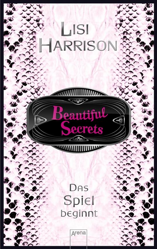 Beautiful Secrets (1). Das Spiel beginnt - Lisi Harrison,Simone Wiemken - ebook