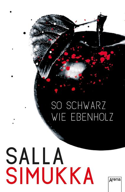 So schwarz wie Ebenholz - Salla Simukka,Elina Kritzokat - ebook