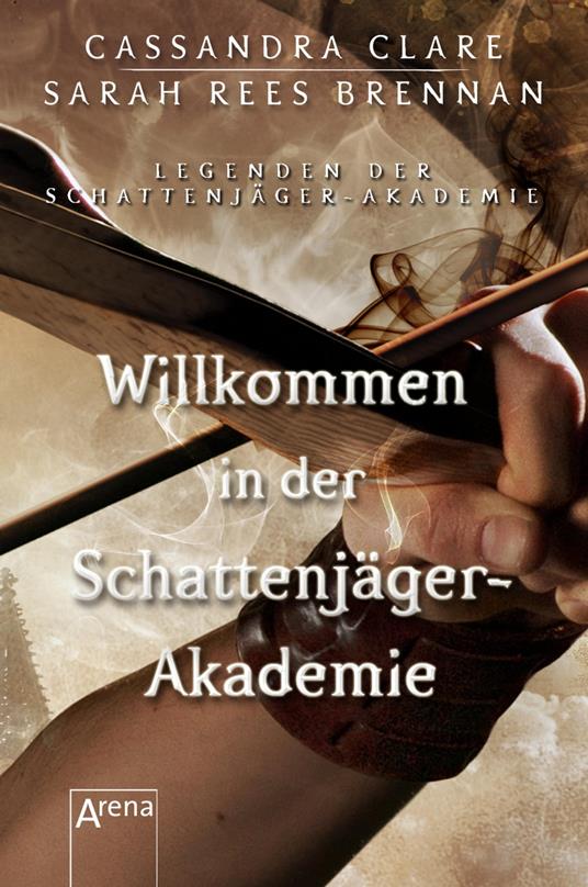 Willkommen in der Schattenjäger-Akademie - Cassandra Clare,Maureen Johnson,Franca Fritz,Heinrich Koop - ebook