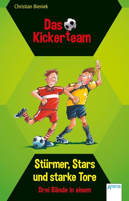 Das Kickerteam. Stürmer, Stars und starke Tore - Bieniek Christian - ebook