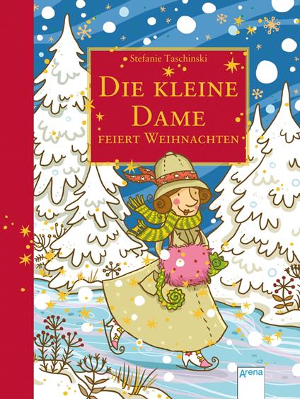 Die kleine Dame feiert Weihnachten - Stefanie Taschinski,Nina Dulleck - ebook