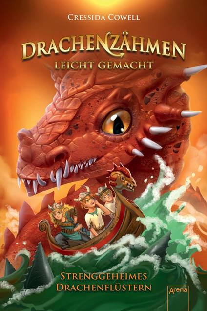 Drachenzähmen leicht gemacht (3). Strenggeheimes Drachenflüstern - Cressida Cowell,Clara Vath,Karlheinz Dürr - ebook