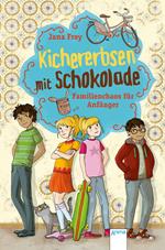 Kichererbsen mit Schokolade (1). Familienchaos für Anfänger