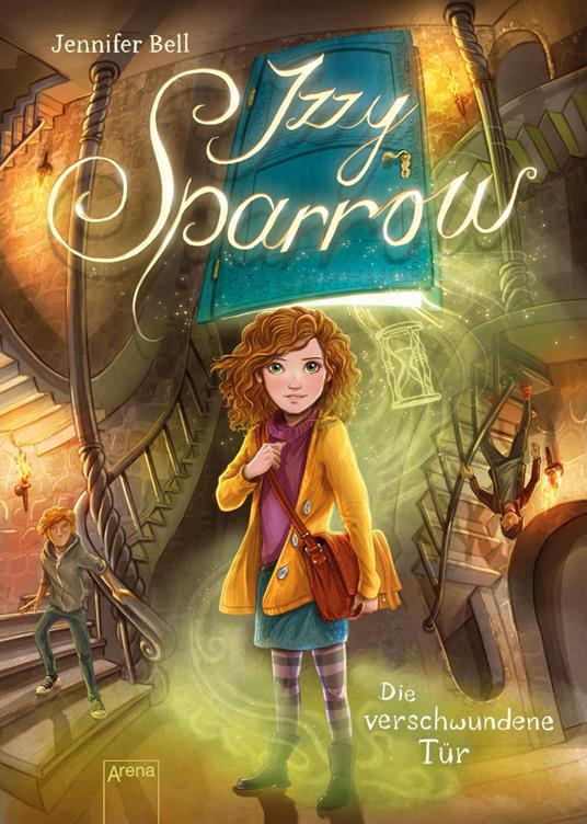 Izzy Sparrow (2). Die verschwundene Tür - Jennifer Bell,Timo Grubing,Jan Möller - ebook