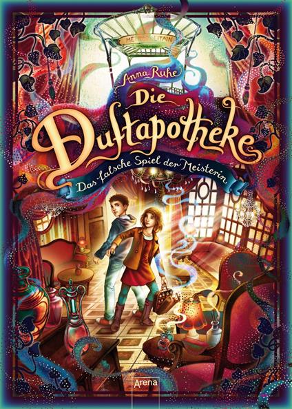 Die Duftapotheke (3). Das falsche Spiel der Meisterin - Anna Ruhe - ebook