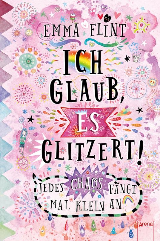 Ich glaub, es glitzert! Jedes Chaos fängt mal klein an - Emma Flint,Eva Schöffmann-Davidov - ebook