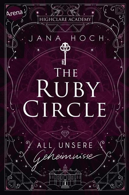 The Ruby Circle (1). All unsere Geheimnisse - Jana Hoch,Clara Vath - ebook