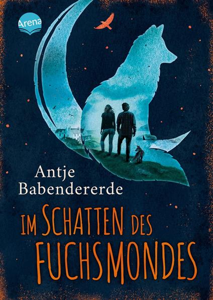 Im Schatten des Fuchsmondes - Antje Babendererde - ebook