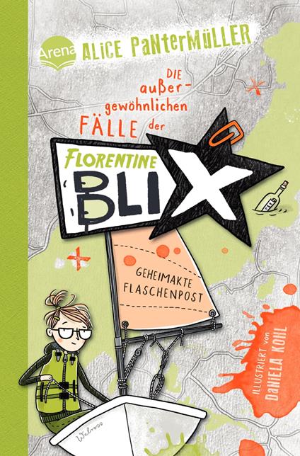 Florentine Blix (2). Geheimakte Flaschenpost - Alice Pantermüller,Daniela Kohl - ebook