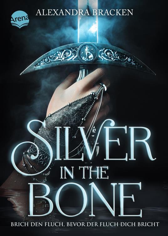 Silver in the Bone. Brich den Fluch, bevor der Fluch dich bricht (Die Hollower-Saga 1) - Alexandra Bracken,Sabine Schilasky - ebook