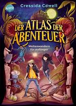 Der Atlas der Abenteuer. Weltenwandern für Anfänger