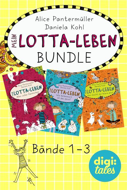 Mein Lotta-Leben Bundle. Bände 1-3 - Alice Pantermüller,Daniela Kohl - ebook