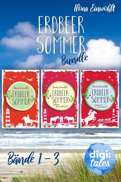 Erdbeersommer Bundle. Bände 1-3 - Ilona Einwohlt - ebook