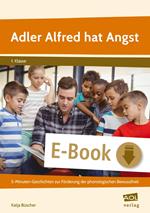 Adler Alfred hat Angst