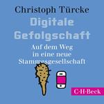 Digitale Gefolgschaft