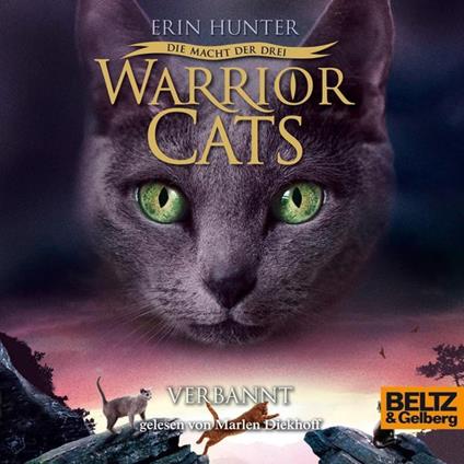 Warrior Cats - Die Macht der drei. Verbannt