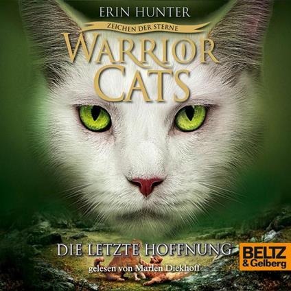 Warrior Cats - Zeichen der Sterne. Die letzte Hoffnung