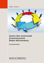 Gesetz über kommunale Zusammenarbeit Baden-Württemberg Kurzkommentar