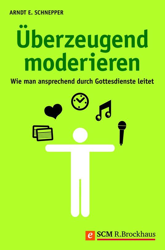 Überzeugend moderieren