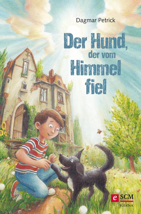 Der Hund, der vom Himmel fiel - Dagmar Petrick - ebook