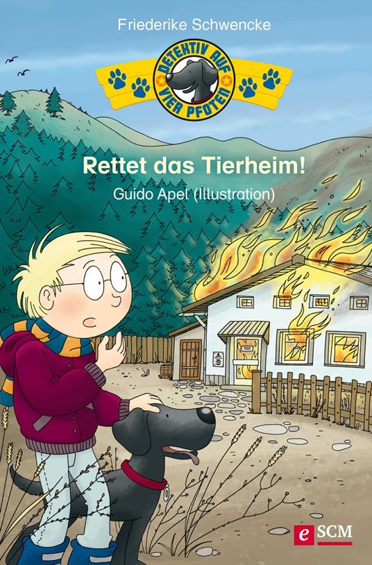 Rettet das Tierheim! - Friederike Schwencke,Guido Apel - ebook