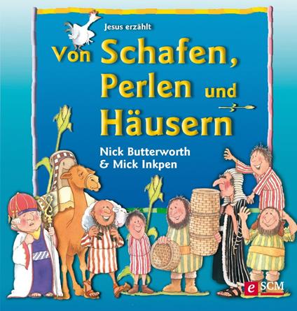 Von Schafen, Perlen und Häusern - Nick Butterworth,Mick Inkpen - ebook