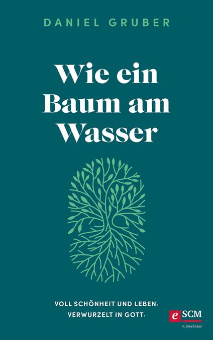 Wie ein Baum am Wasser