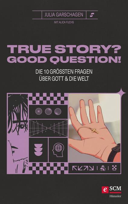 True Story? Good Question! - Julia Garschagen - ebook