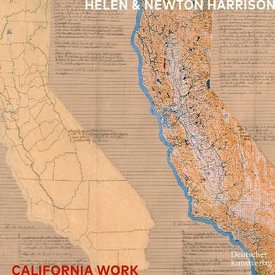 Helen and Newton Harrison: California Work - Tatiana Sizonenko - cover