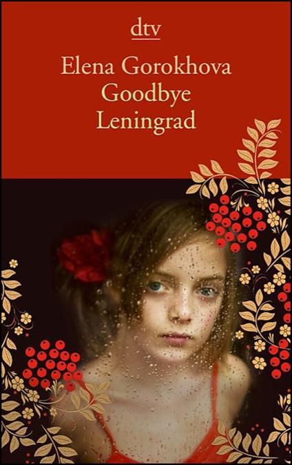  Goodbye leningrad -  Elena Gorokhova - copertina