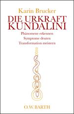 Die Urkraft Kundalini