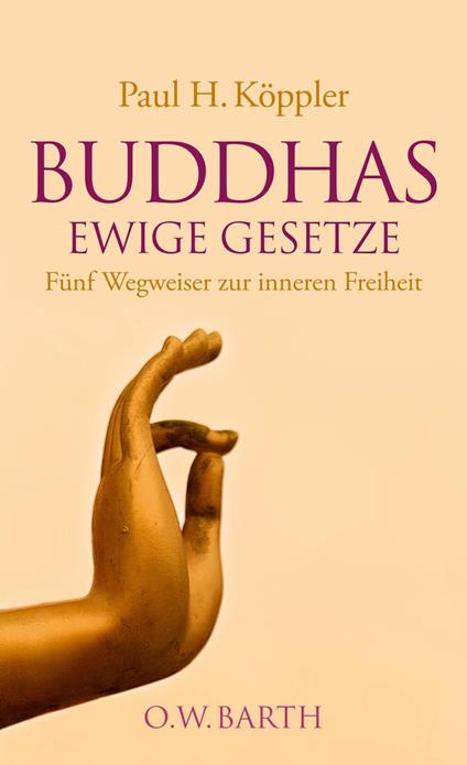 Buddhas ewige Gesetze