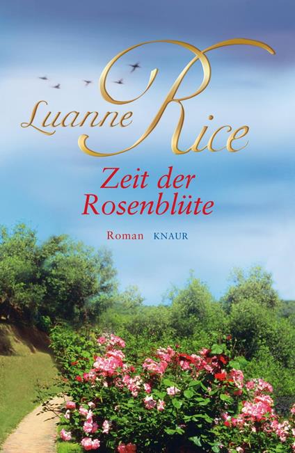 Zeit der Rosenblüte