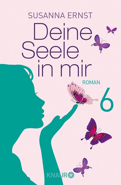 Deine Seele in mir 6