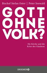 Gott ohne Volk?