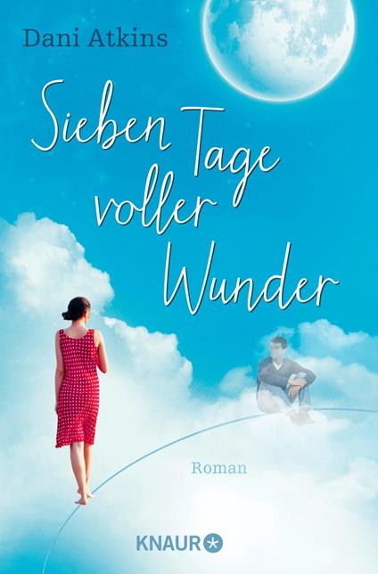 Sieben Tage voller Wunder