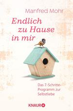 Endlich zu Hause in mir