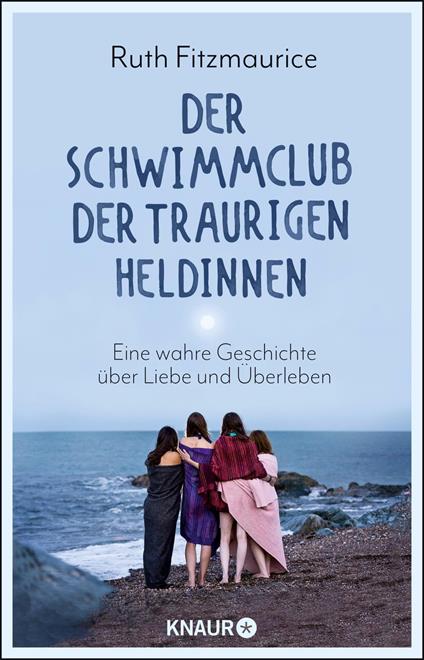 Der Schwimmclub der traurigen Heldinnen