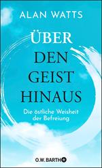 Über den Geist hinaus