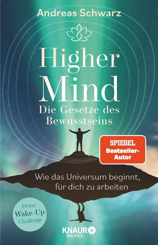 Higher Mind. Die Gesetze des Bewusstseins