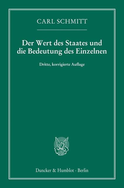 Der Wert des Staates und die Bedeutung des Einzelnen.