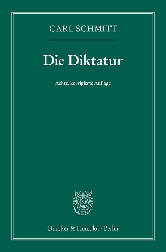 Die Diktatur.